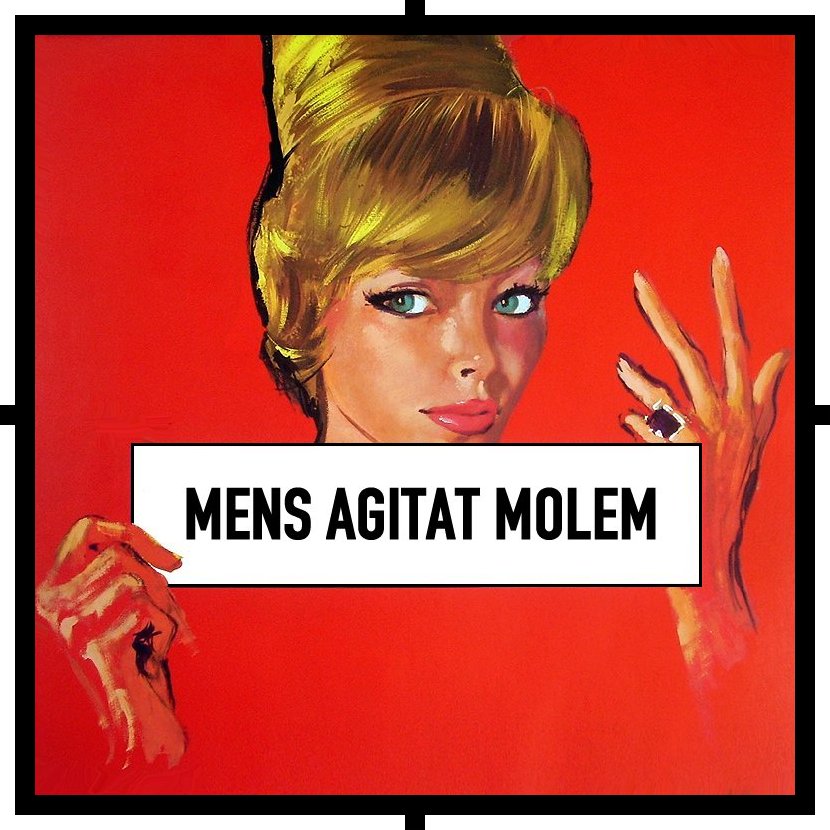 Mens agitat molem