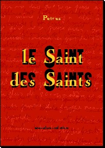 le Saint des Saints